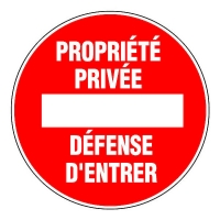 NOVAP - Panneau de signalisation propriété privée défense d'entrer - 300 mm | PROLIANS